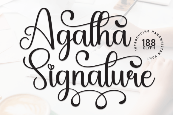 Agatha Signature: The Modern Typeface for Scroll-Stopping Campaigns