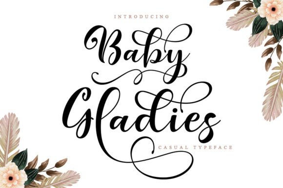 Baby Gladies: The Elegant Script Typeface for Modern Campaigns