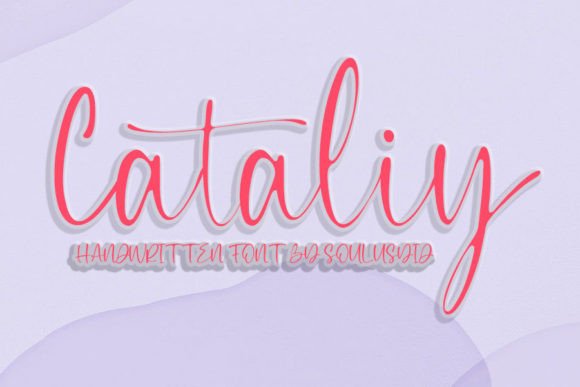 Cataliy: The Handwritten Typeface That Brings Warmth to Your Brand