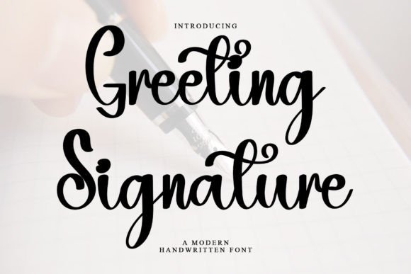 Greeting Signature: The Handwritten Typeface for Editorial Design