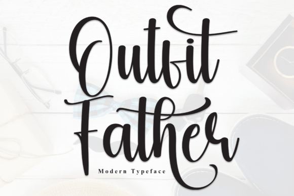 Outfit Father: The Elegant Script Font for Modern Web Design
