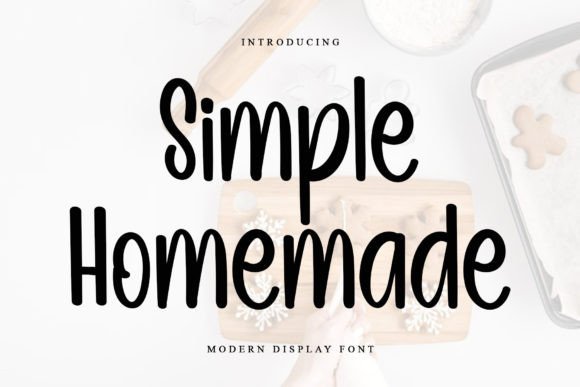 Simple Homemade: The Font That Makes Your Brand Feel Real
