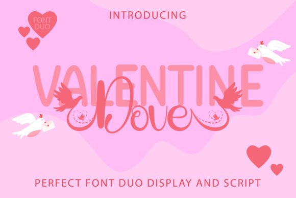 Valentine Dove: A Playful Typeface for Editorial Design