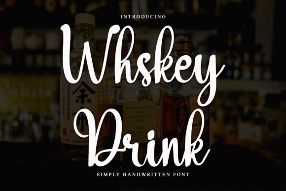 Whiskey Drink: The Perfect Typeface for Handmade Branding